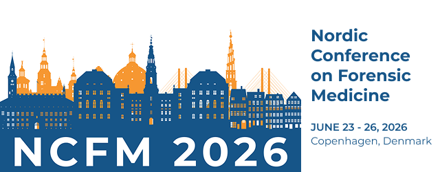 2026 NCFM - Nordic Conference on Forensic Medicine